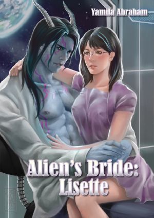 [Alien's Bride 05] • Lisette